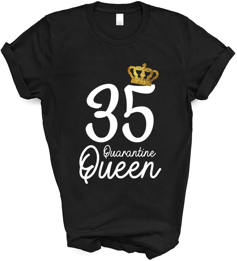 Born in 1985 My 35th Birthday Quarantine Queen Social Distancing Birthday 2020 Gifts Shirt Tshirt for Women Girls T-Shirt