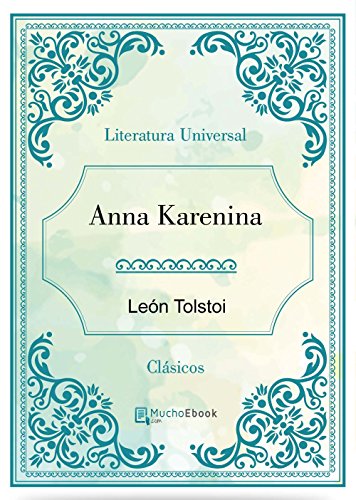 Anna Karenina (Spanish Edition)