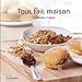 Tout fait maison (French Edition) by 