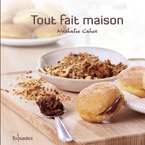 Tout fait maison (French Edition) by (Hardcover)
