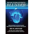 The Great Global Warming Blunder: How Mother Nature Fooled the World's Top Climate Scientists (Encounter Broadsides)