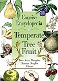 Concise Encyclopedia of Temperate Tree Fruit, , 1560229403