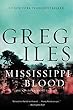 Mississippi Blood: A Novel (Penn Cage Novels)
