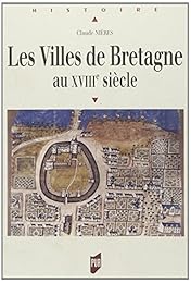 Les  villes de Bretagne au XVIIIe siècle