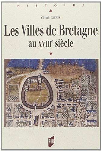 Les  villes de Bretagne au XVIIIe siècle