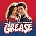 Grease - The New Broadway Cast Recording (2007 Broadway Revival Cast)