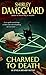 Charmed to Death (Ophelia & Abby Mysteries, No. 2)