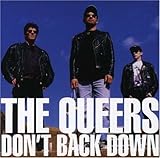 The Queers Album: «Don't Back Down» (Front side)