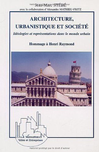 Architecture, urbanistique et société
