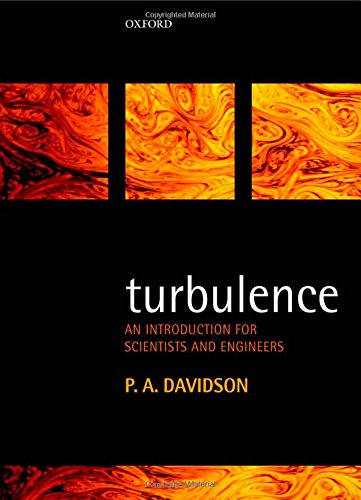 Turbulence: An Introduction for Scientists and Engineers