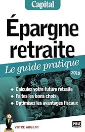 Épargne retraite, le guide pratique