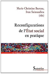 Reconfigurations de l'État social en pratique