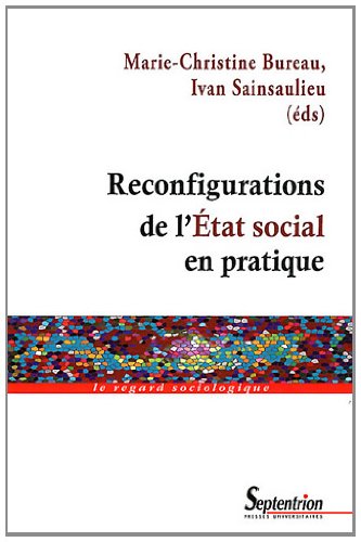 Reconfigurations de l'État social en pratique