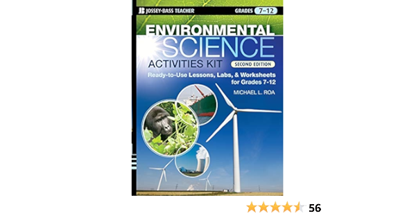 amazon com environmental science activities kit ready to use lessons labs and worksheets for grades 7 12 9780470239551 roa michael l books