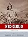 American Legends: The Life of Red Cloud by 