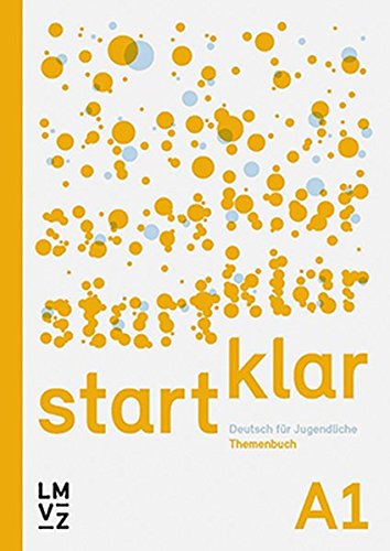 Startklar Deutsch Für Jugendliche A1 Themenbuch - 