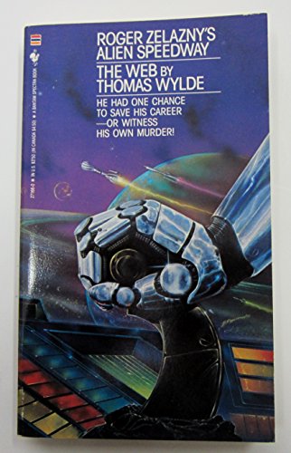 Roger Zelazny's Alien Speedway Book 3: The Web