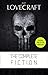 H. P. Lovecraft: The Complete Fiction [contains links to free audiobooks]