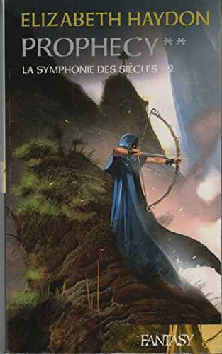 Prophecy Volume 2 -La Symphonie Des Siecles 2