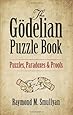 The G&ouml;delian Puzzle Book: Puzzles, Paradoxes and Proofs