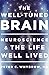 The Well-Tuned Brain: Neuroscience and the Life Well Lived