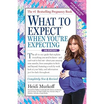 What to Expect When You're Expecting What to Expect When You're Expecting
