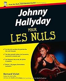 Johnny Hallyday pour les nuls