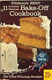 Pillsbury's Best 11th Grand National Bake-Off Cookbook by 