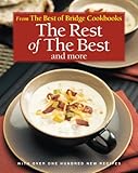 The Rest of the Best and More (The Best of Bridge)