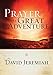 Prayer, the Great Adventure