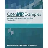 OpenMP API 5.2 Examples (OpenMP API Specifications)