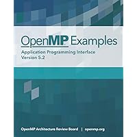 OpenMP API 5.2 Examples (OpenMP API Specifications)