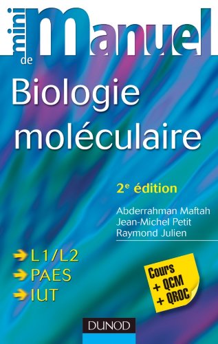 Mini manuel de biologie moléculaire