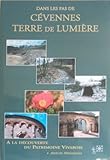 Image de Dans les Pas de Cévennes Terre de Lumieres Vol1 : Ardeche Meridionale