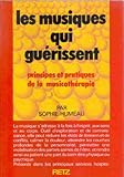 Image de Les Musiques qui guérissent (La Psychologie dynamique)