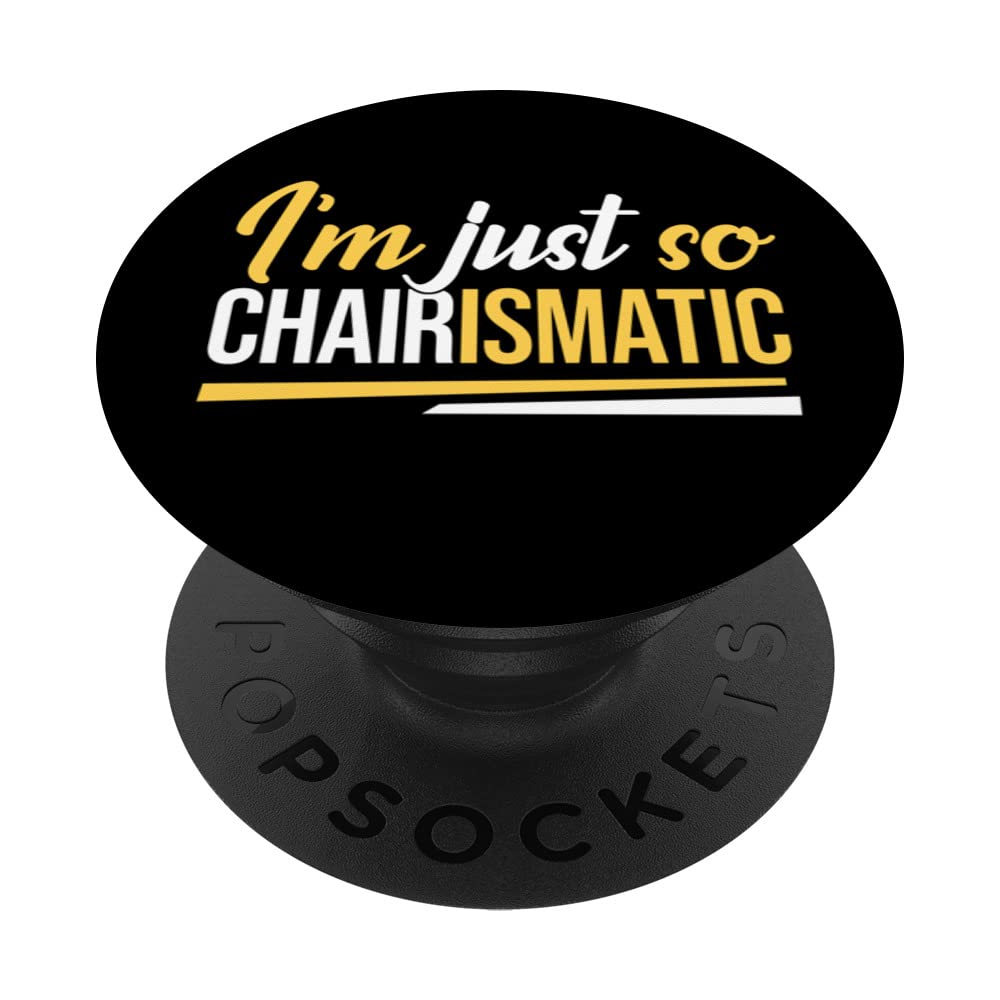 Wheelchair Disability - Chairismatic - Paraplegic PopSockets Swappable PopGrip