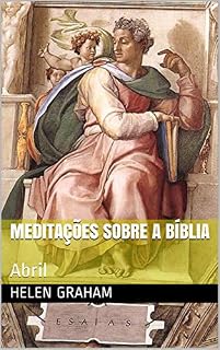 Livro Meditações Sobre a Bíblia: Abril
