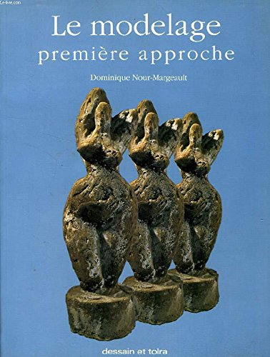 Le modelage première approche by (Paperback)
