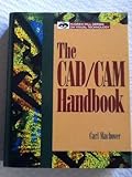 CAD-CAM Handbook, Machover, Carl, 0070393753