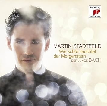 Martin Stadtfeld Wie Schon Leuchtet Der Morgenstern Der Junge Bach By Martin Stadtfeld Amazon Com Music