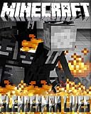 Minecraft: Slenderman Lives (A Minecraft Novel)