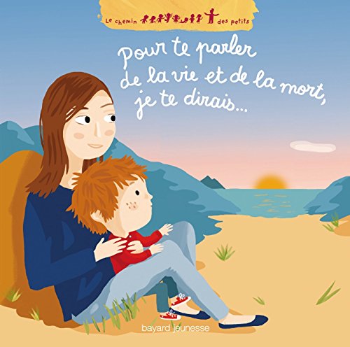 Pour te parler de la vie et de la mort, je te dirais