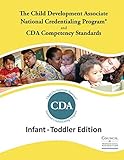 The Child Development Associate (Cda) Credential (infant toddler edition) by Council for Professional Recognition (2013-12-24)