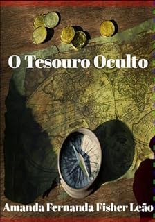 Livro O Tesouro Oculto (Parceria selo editorial Quimera antologias e site das letras edições literárias Livro 55)