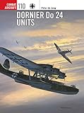 Dornier Do 24 Units (Combat Aircraft Book 110) by 