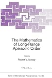 The Mathematics of Long-Range Aperiodic Order, , 9048148324