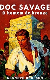 Livro Doc Savage: O homem de bronze