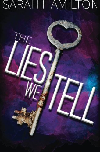 The Lies We Tell