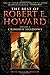 The Best of Robert E. Howard Volume 1: Volume 1: Crimson Shadows