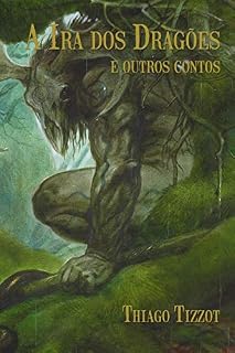 Livro A ira dos dragões e outros contos